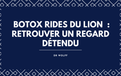 Botox Rides du Lion à Brive : Retrouver un Regard Détendu