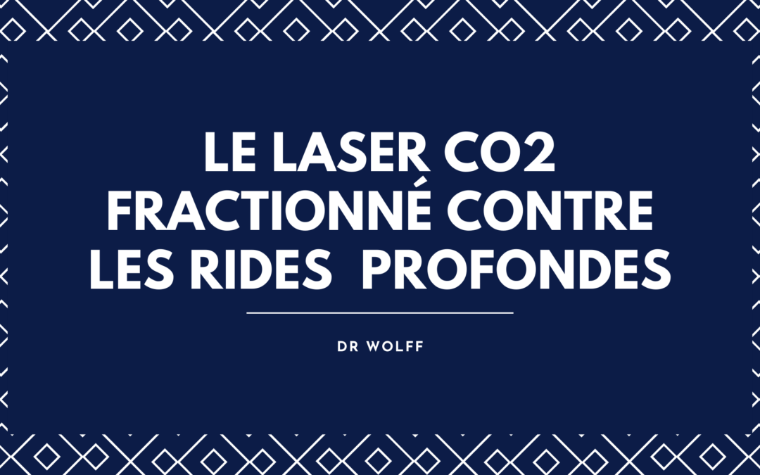 Rides Profondes à Brive : Pourquoi Choisir le Laser CO2 Fractionné ?